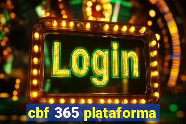 cbf 365 plataforma